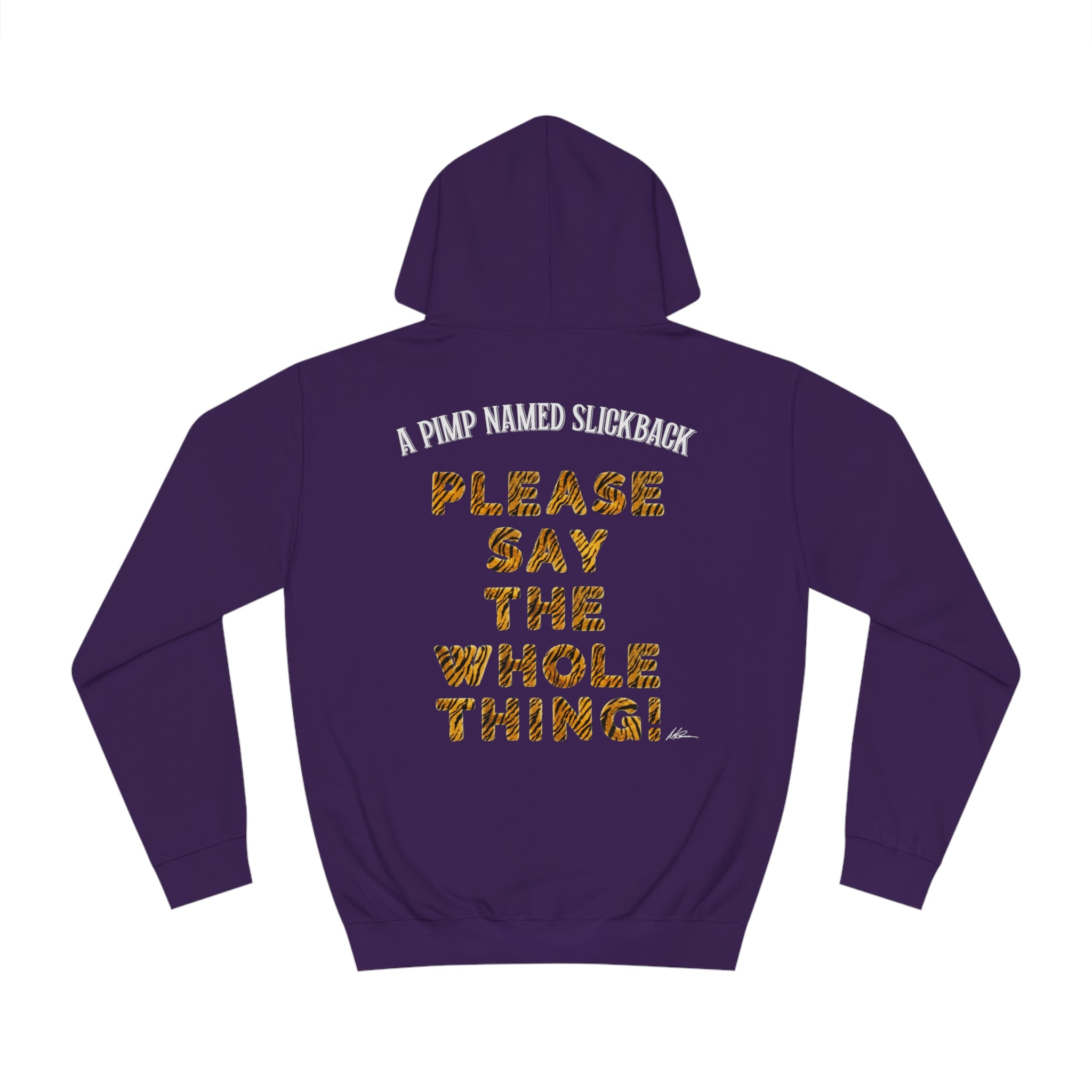 The Boondocks - A Pimp Named Slick Back - Say The Whole Thing Hoodie
